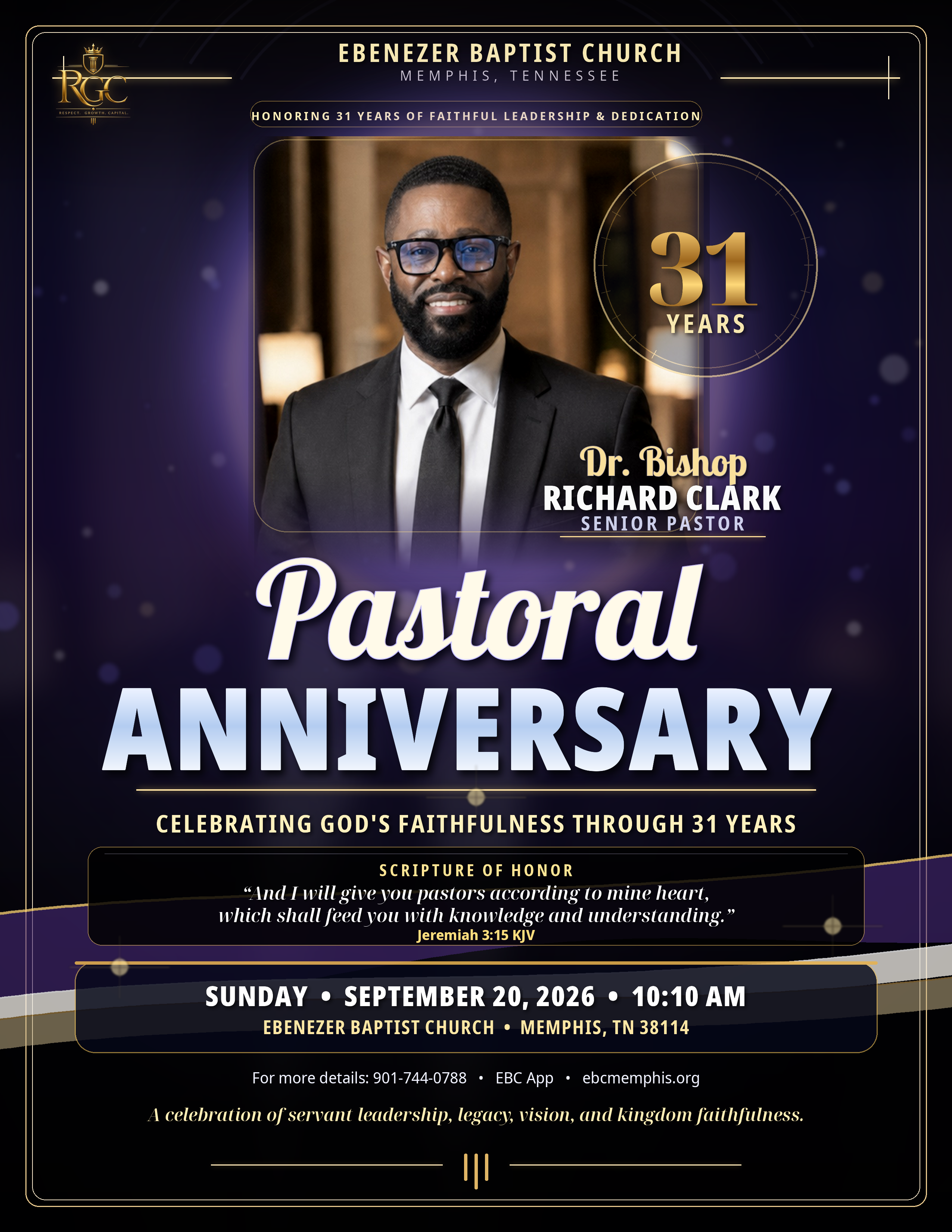 Pastoral Anniversary — 31 Years — Dr. Bishop Richard G. Clark, Senior Pastor — Ebenezer Baptist Church, Memphis